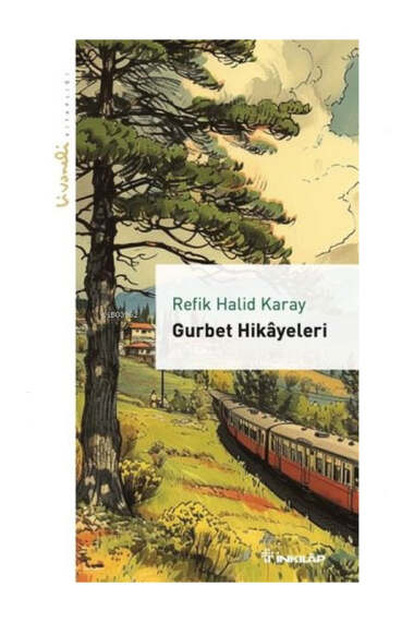 İnkılap Kitabevi Gurbet Hikayeleri - 1