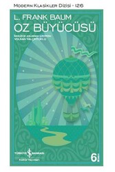 Oz Büyücüsü İş Bankası Kültür Yayınları - İş Bankası Kültür Yayınları