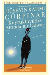 ​Kuyrukluyıldız Altında Bir İzdivaç İş Bankası Kültür Yayınları - İş Bankası Kültür Yayınları