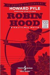 Robin Hood Kısaltılmış Metin İş Bankası Kültür Yayınları - İş Bankası Kültür Yayınları