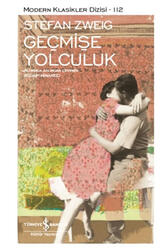 Geçmişe Yolculuk İş Bankası Kültür Yayınları - İş Bankası Kültür Yayınları