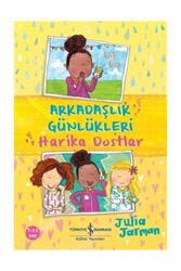İş Bankası Kültür Yayınları Arkadaşlık Günlükleri Harika Dostlar - İş Bankası Kültür Yayınları