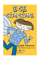 İş Bankası Kültür Yayınları Ece Cimcime Çaylak Kahraman - İş Bankası Kültür Yayınları