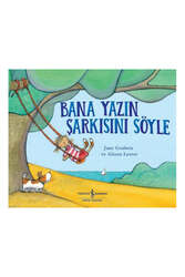 İş Bankası Kültür Yayınları Bana Yazın Şarkısını Söyle - İş Bankası Kültür Yayınları