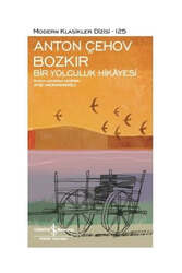 İş Bankası Kültür Yayınları Bozkır Bir Yolculuk Hikayesi - İş Bankası Kültür Yayınları