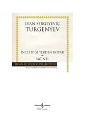 İş Bankası Kültür Yayınları İnceldiği Yerden Kopar - Sığıntı - İş Bankası Kültür Yayınları