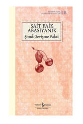 İş Bankası Kültür Yayıncılık Şimdi Sevişme Vakti - İş Bankası Kültür Yayınları