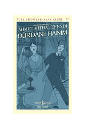 İş Bankası Kültür Yayınları Dürdane Hanım Günümüz Türkçesiyle - İş Bankası Kültür Yayınları