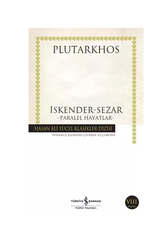 İş Bankası Kültür Yayınları İskender - Sezar (Paralel Hayatlar) - İş Bankası Kültür Yayınları