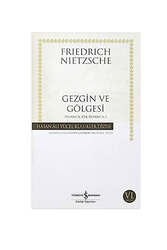 İş Bankası Kültür Yayınları Gezgin ve Gölgesi - İş Bankası Kültür Yayınları