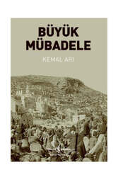 İş Bankası Kültür Yayınları Büyük Mubadele - İş Bankası Kültür Yayınları