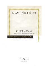 İş Bankası Kültür Yayınları Kurt Adam - Bir Çocukluk Nevrozu Öyküsü - İş Bankası Kültür Yayınları