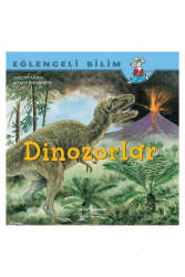 İş Bankası Kültür Yayınları Dinozorlar Eğlenceli Bilim - İş Bankası Kültür Yayınları