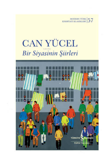 İş Bankası Kültür Yayınları Bir Siyasinin Şiirleri - 1