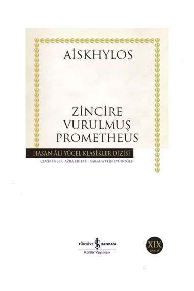 İş Bankası Kültür Yayınları Zincire Vurulmuş Prometheus - 1