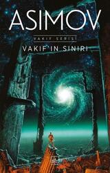 Vakıfın Sınırı - Vakıf Serisi İthaki Yayınları - İthaki Yayınları