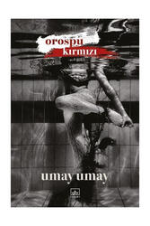 İthaki Yayınları Orospu Kırmızı - İthaki Yayınları