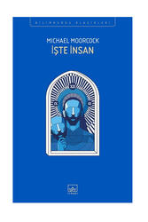 İthaki Yayınları İşte İnsan - İthaki Yayınları
