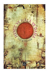 İthaki Yayınları Henüz ve Hala ve Daha - İthaki Yayınları