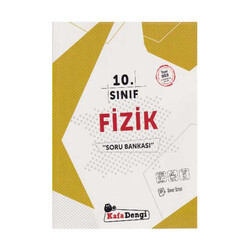 ​KafaDengi Yayınları 10. Sınıf Fizik Soru Bankası - Kafa Dengi Yayınları