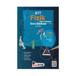 ​KafaDengi Yayınları AYT Fizik Orta ve İleri Düzey Soru Bankası 2. Kitap - Kafa Dengi Yayınları