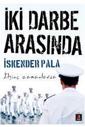 İki Darbe Arasında Kapı Yayınları - Kapı Yayınları