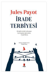 İrade Terbiyesi Kapı Yayınları - Kapı Yayınları