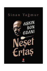 Kapı Yayınları Aşkın Son Ozanı - Neşet Ertaş - Kapı Yayınları
