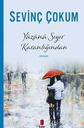 Kapı Yayınları Yüzünü Sıyır Karanlığından - Kapı Yayınları