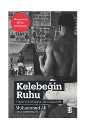 Ketebe Yayınları Kelebeğin Ruhu; Hayat Yolculuğuna Dair Düşünceler - Ketebe Yayınları