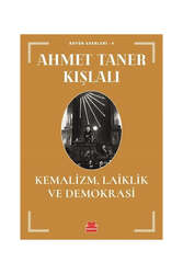 Kırmızı Kedi Yayınevi Kemalizm, Laiklik ve Demokrasi - Kırmızı Kedi Yayınları
