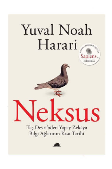 Kolektif Kitap Neksus - Taş Devrinden Yapay Zekaya Bilgi Ağlarının Kısa Tarihi - 1