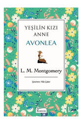 Koridor Yayıncılık Yeşilin Kızı Anne Avonlea Yeşil Kapak Bez Cilt - Koridor Yayıncılık