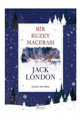 Koridor Yayıncılık Bir Kuzey Macerası Bez Ciltli - Koridor Yayıncılık