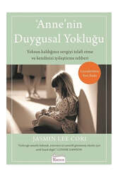 Koridor Yayıncılık Anne'nin Duygusal Yokluğu - Koridor Yayıncılık