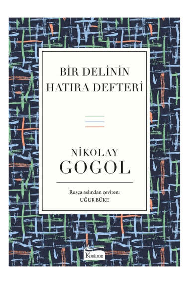 Koridor Yayınları Bir Delinin Hatıra Defteri & Palto & Burun - 1
