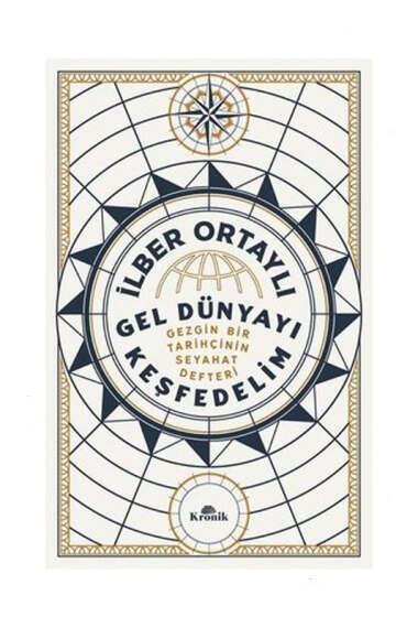 Kronik Kitap Gel Dünyayı Keşfedelim - 1