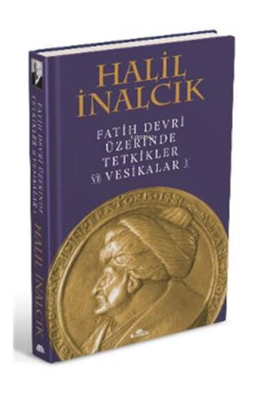 Kronik Kitap Fatih Devri Üzerinde Tetkikler ve Vesikalar 1 (Ciltli) - 1