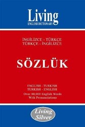 Living Silver İngilizce-Türkçe Türkçe-İngilizce Sözlük Living English Dictionary - Living English Dictionary