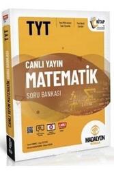 Madalyon Yayıncılık TYT Matematik Canlı Yayın Soru Bankası - Madalyon Yayıncılık