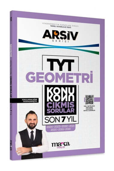 Marka Yayınları 2025 Arşiv Serisi TYT Geometri Konu Konu Son 7 Yıl Çıkmış Sorular - 1