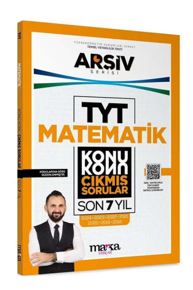 Marka Yayınları 2025 Arşiv Serisi TYT Matematik Konu Konu Son 7 Yıl Çıkmış Sorular - 1