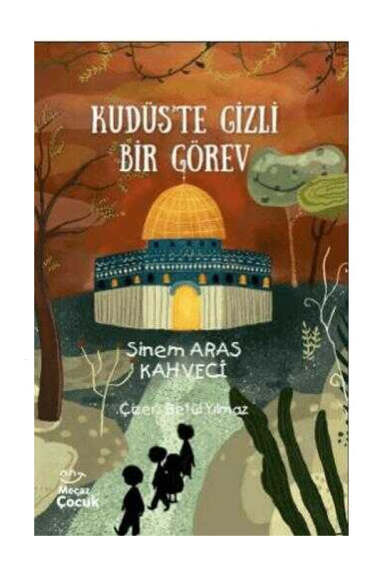 Mecaz Çocuk Kudüste Gizli Bir Görev - 1