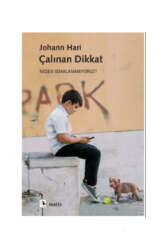 Metis Yayınları Çalınan Dikkat; Neden Odaklanamıyoruz? - Metis Yayınları