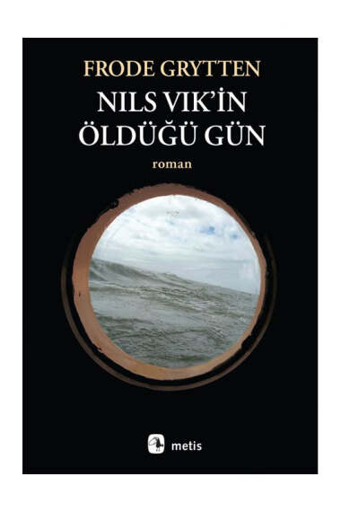 Metis Yayınları Nils Vikin Öldüğü Gün - 1