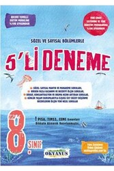 ​Okyanus Yayınları 8. Sınıf Sözel ve Sayısal Bölümlerle 5’li Deneme - Okyanus Yayınları