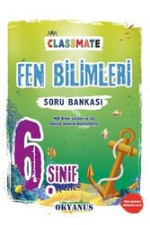 ​Okyanus Yayınları 6. Sınıf Classmate Fen Bilimleri Soru Bankası - Okyanus Yayınları