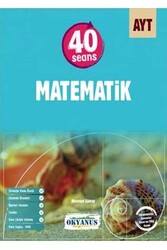 ​Okyanus Yayınları AYT 40 Seans Matematik Soru Bankası - Okyanus Yayınları