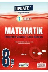 Okyanus Yayınları 8. Sınıf 2. Dönem Matematik Update İnfografik Destekli Soru Bankası - Okyanus Yayınları