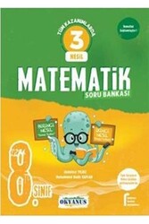 Okyanus Yayınları 8. Sınıf Matematik 3 Nesil Soru Bankası - Okyanus Yayınları